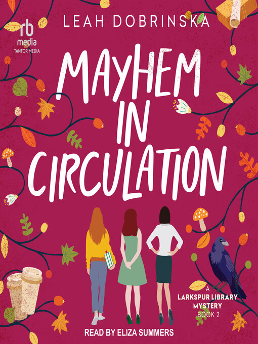Title details for Mayhem In Circulation by Leah Dobrinska - Wait list